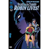 Death in the Family: Robin Lives #3 DC Comics